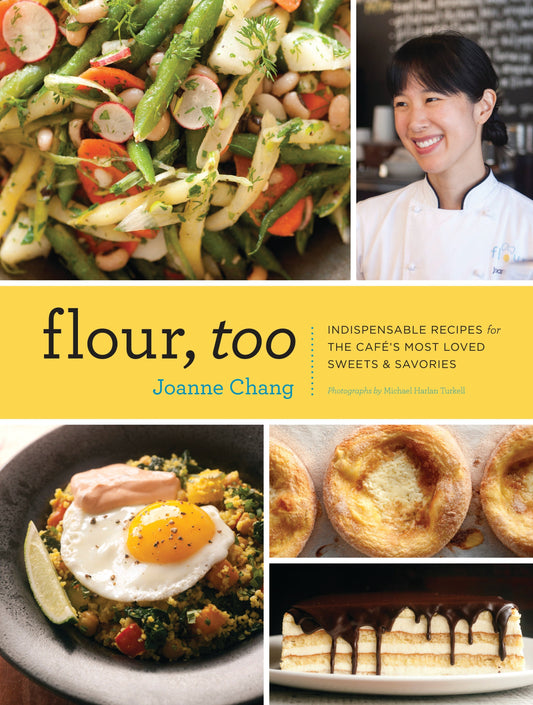 Flour, Too *signed* cookbook - Melrose pop-up 4/27
